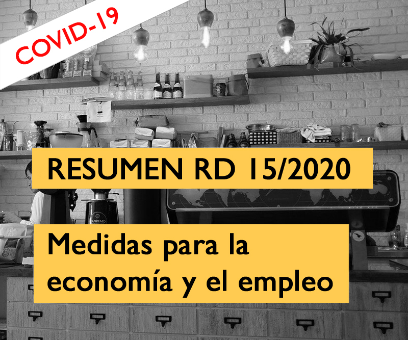 Resumen real decreto 15/2020 medidas economía y empleo
