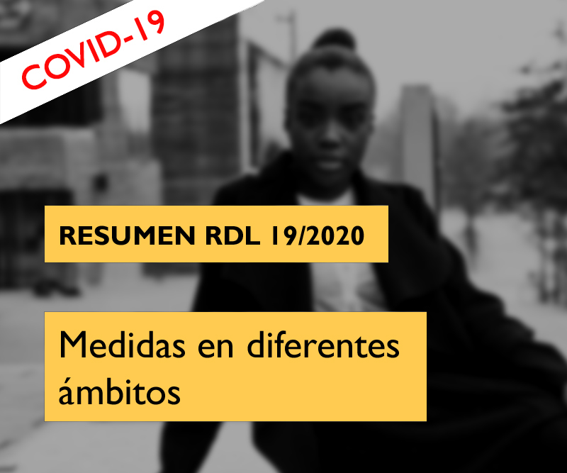 Resumen Real Decreto 19/2020 permiso residencia jóvenes extrajeros /as baja por covid-19 coronavirus FOGASA
