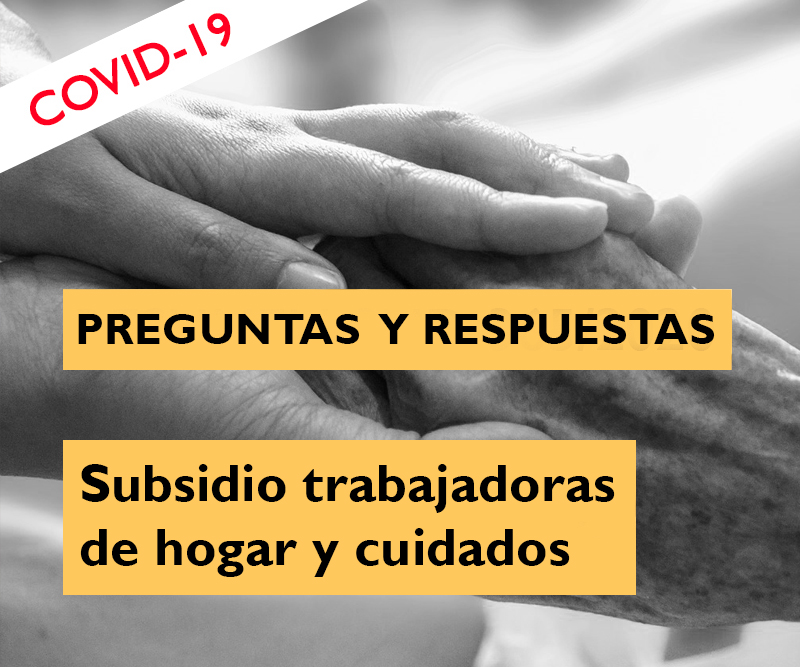 subsidio trabajadoras de hogar y cuidados