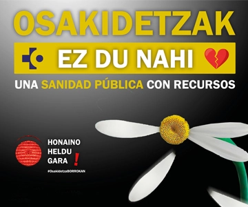 Osakidetza no quiere una sanidad pública con recursos