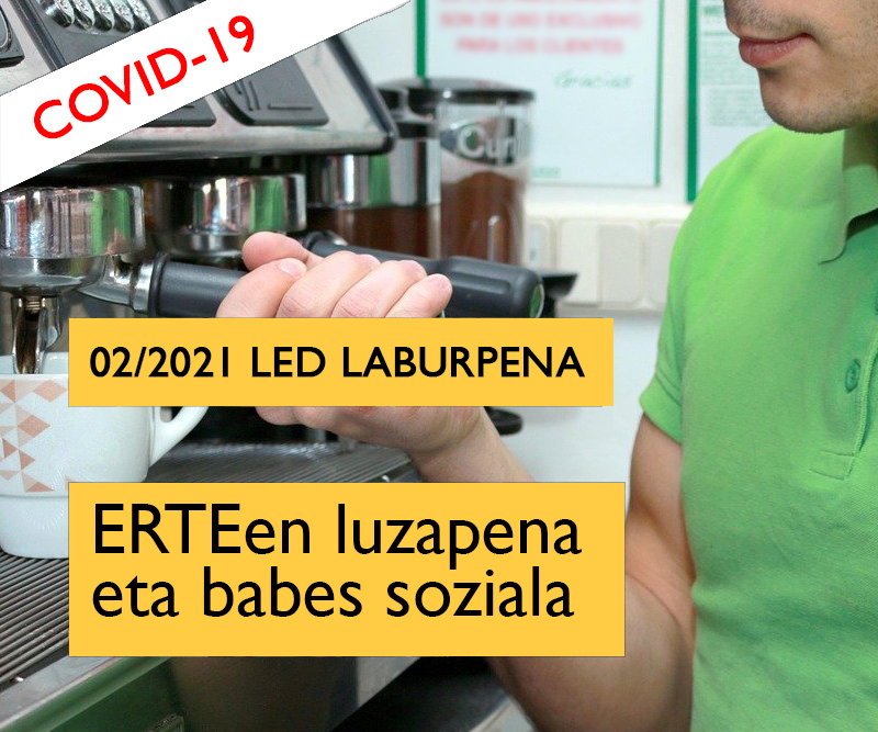 EEEen eta babes sozialaren luzapena LED 02/2021