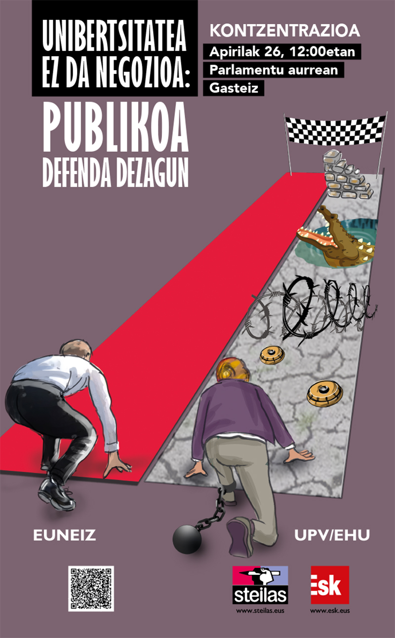 EUNEIZ bezalako beste unibertsitate pribatu bat irekitzeko aukera emateak, UPV/EHU ahultzea besterik ez dakar, pertsona batzuen poltsikoaren mesedetan.