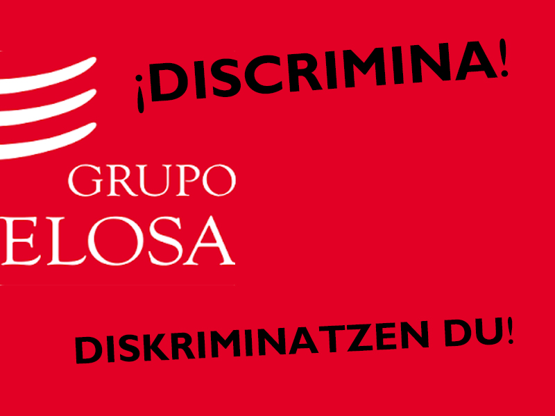 El Grupo Elosa discrimina (Elosa Norte y Elosa Integra)