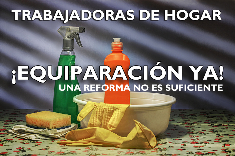 Reforma trabajadoras de hogar y cuidados